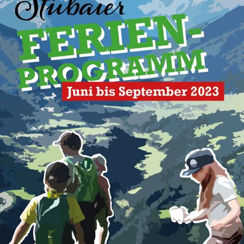 Stubaier Ferienprogramm